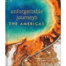 The Americas - Unforgettable Journeys