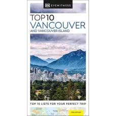 Top 10 Vancouver and Vancouver Island