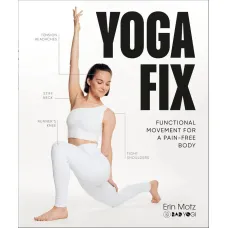 Yoga Fix. Erin Motz