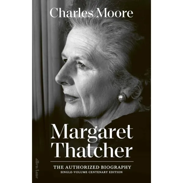 The Margaret Thatcher: The Authorized Biography