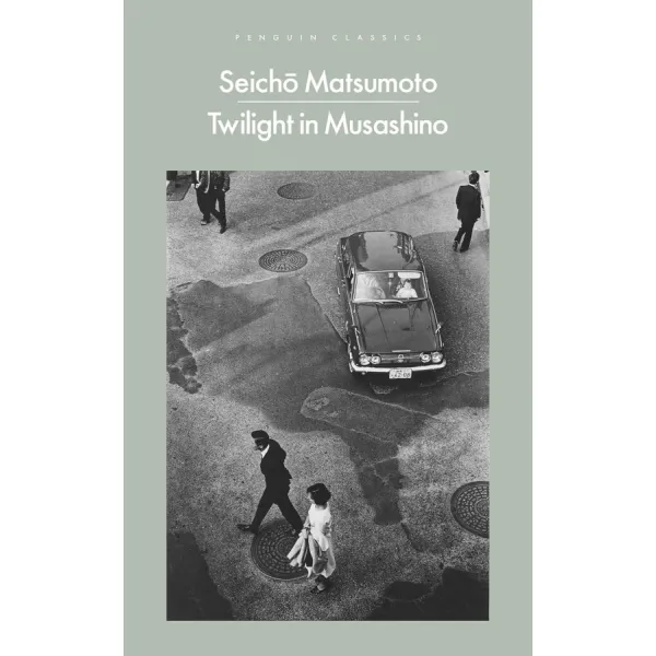 Twilight in Musashino. Seicho Matsumoto