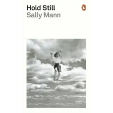 Hold Still. Sally Mann