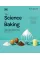 The Science of Baking