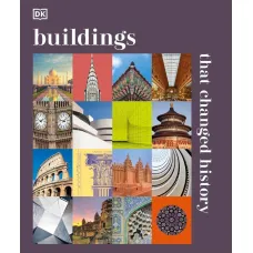 Buildings That Changed History