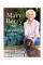 My Gardening Life. Mary Berry