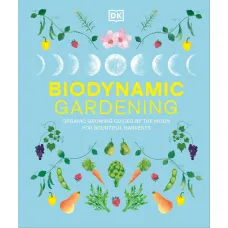 Biodynamic Gardening