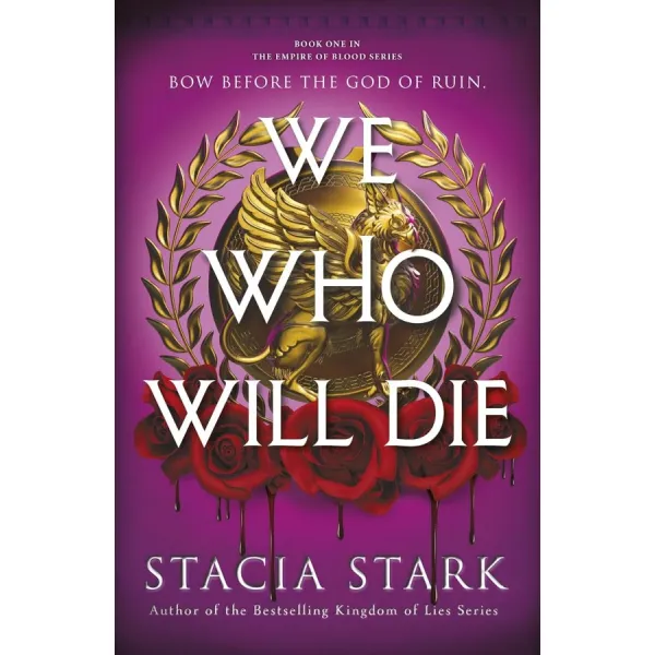 We Who Will Die. Stacia Stark