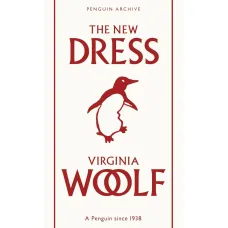 The New Dress. Virginia Woolf