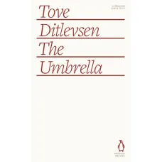 The Umbrella. Tove Ditlevsen