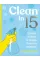 Clean in 15
