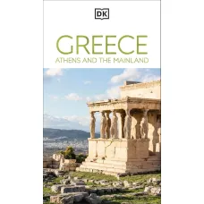 Greece. Athens and the Mainland - Travel Guide