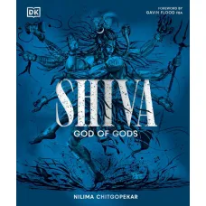 Shiva: God of Gods