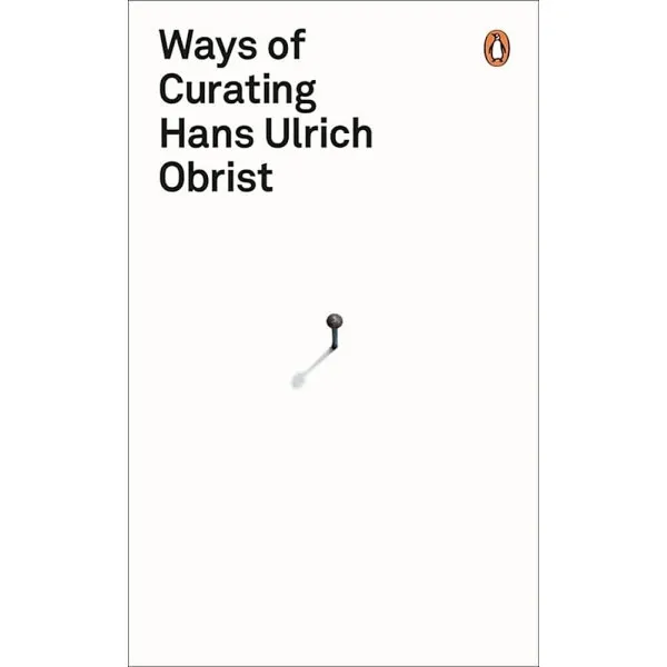 Ways of Curating