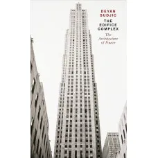 The Edifice Complex