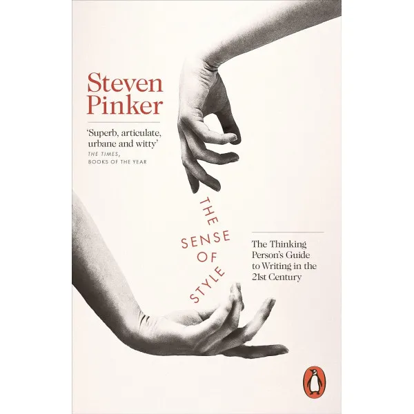 The Sense of Style. Steven Pinker
