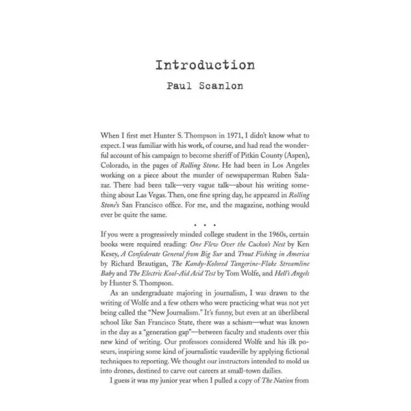 Fear and Loathing at Rolling Stone. Hunter S Thompson