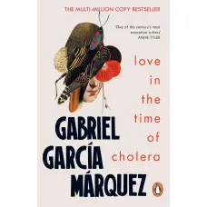 Love In The Time Of Cholera. Gabriel García Márquez