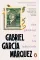 The General in His Labyrinth. Gabriel García Márquez