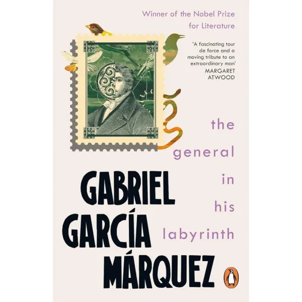 The General in His Labyrinth. Gabriel García Márquez