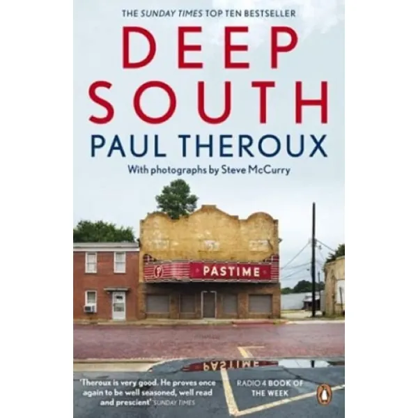 Deep South. Paul Theroux