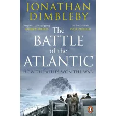 The Battle of the Atlantic. How the Allies Won the War