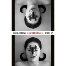 Marina Abramovic. Walk Through Walls