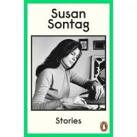 Susan Sontag. Stories