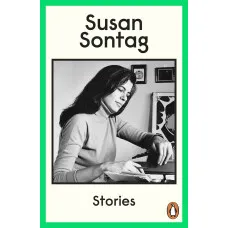 Susan Sontag. Stories