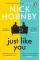 Just Like You