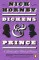 Dickens and Prince