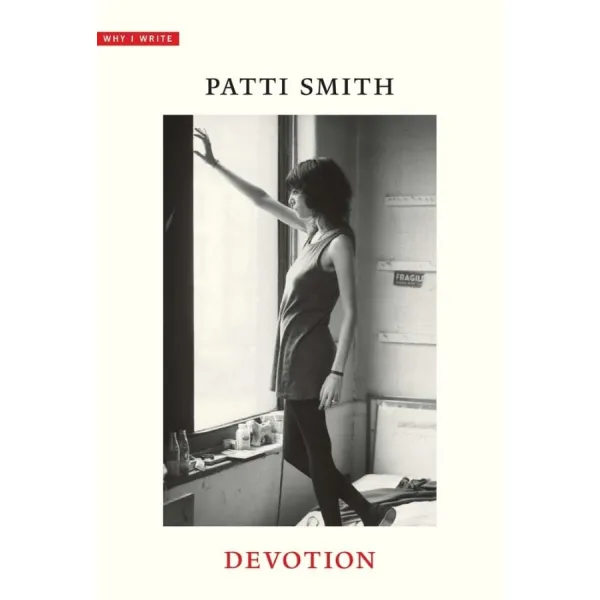 Devotion. Patti Smith