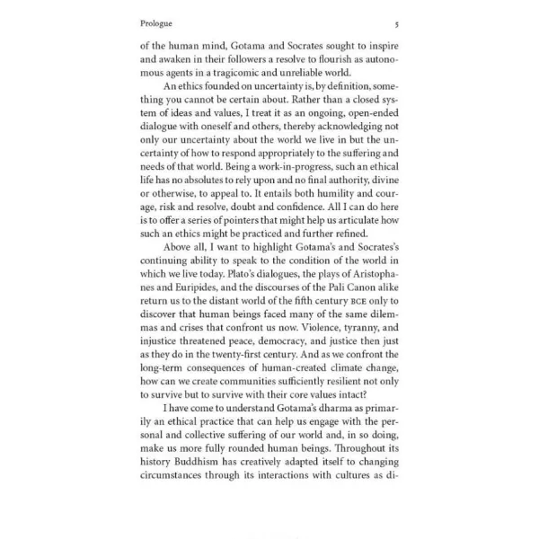 Buddha, Socrates, and Us. Stephen Batchelor