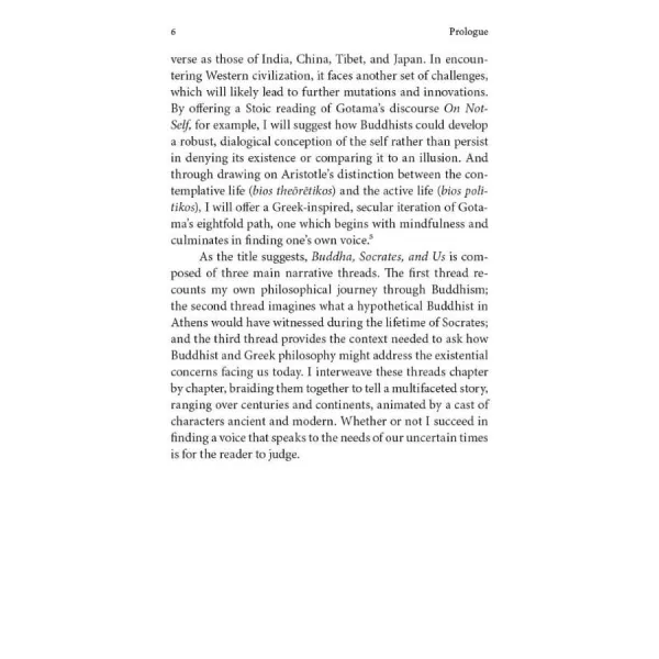 Buddha, Socrates, and Us. Stephen Batchelor