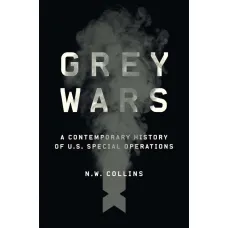 Grey Wars. N. W. Collins