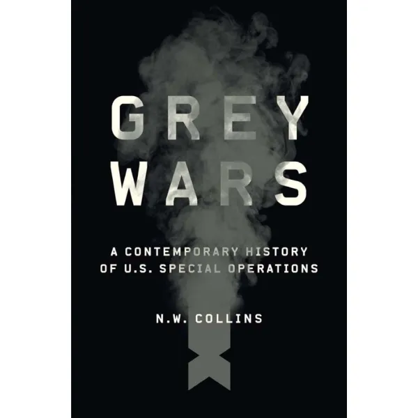 Grey Wars. N. W. Collins