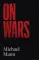 On Wars. Michael Mann