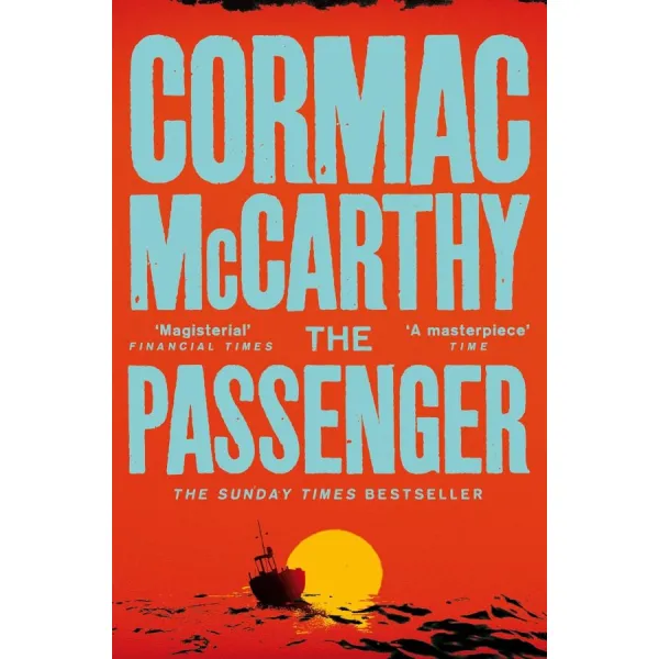 The Passenger. Cormac McCarthy