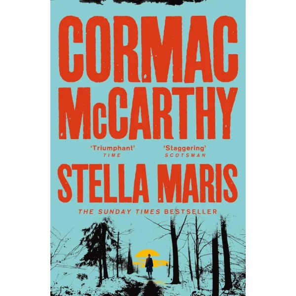 Stella Maris. Cormac McCarthy