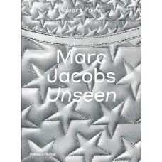 Marc Jacobs. Unseen
