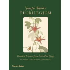 Joseph Banks' Florilegium . Botanical Treasures from Cook's First Voyage