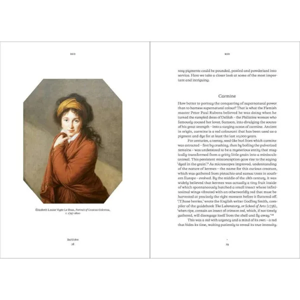 The Art of Colour . The History of Art in 39 Pigments