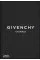 Givenchy Catwalk. The Complete Collections