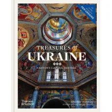 Treasures of Ukraine : A Nation's Cultural Heritage