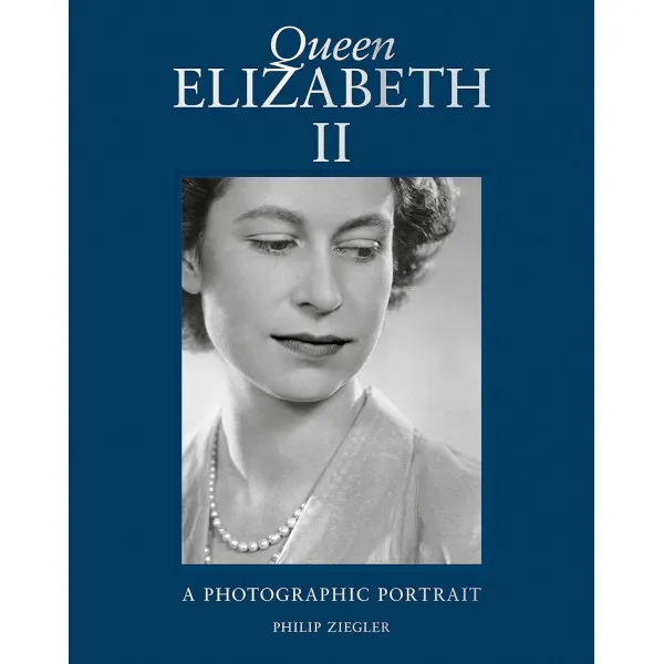 Queen Elizabeth II. A Photographic Portrait