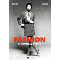 Fashion. The Whole Story