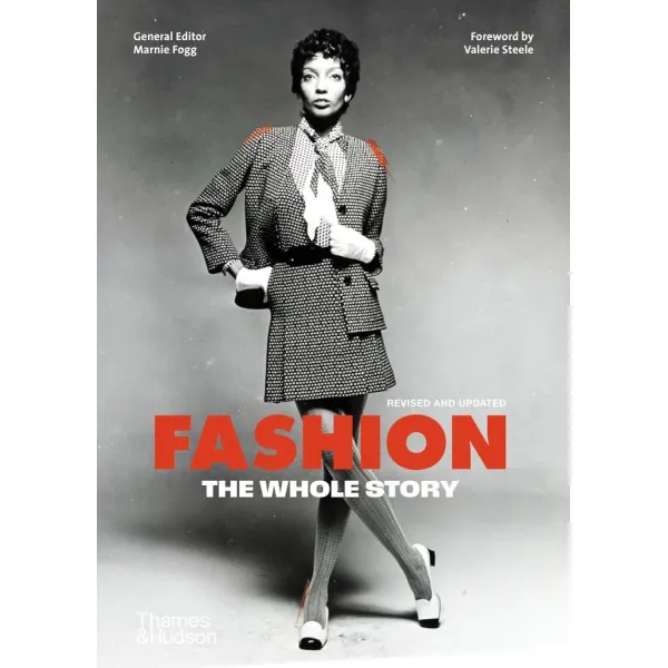Fashion. The Whole Story