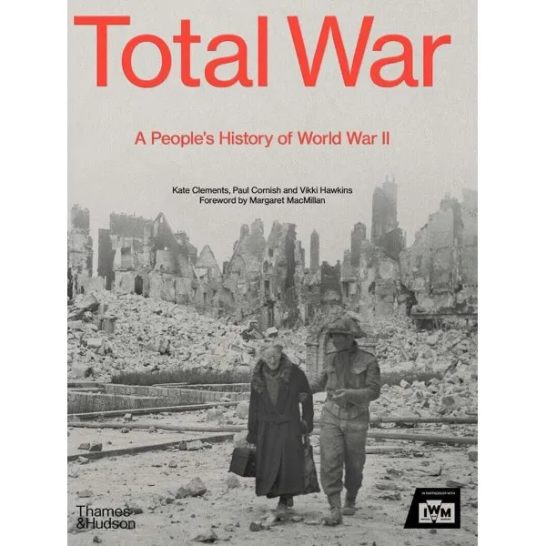 Total War . A People's History of the Second World War