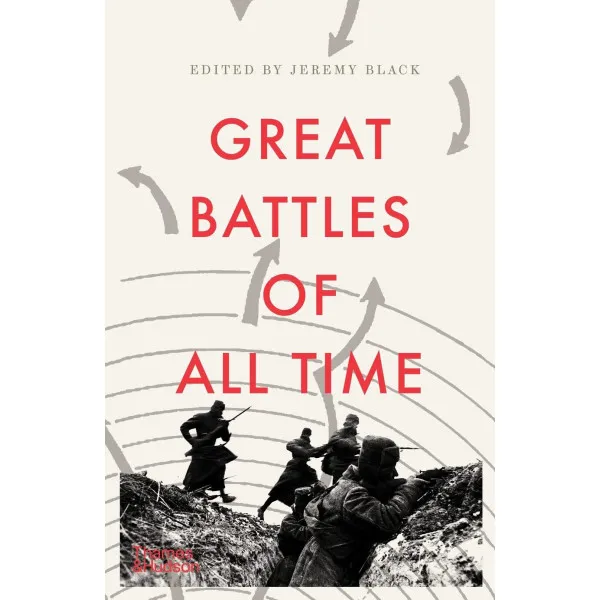 Great Battles of All Time