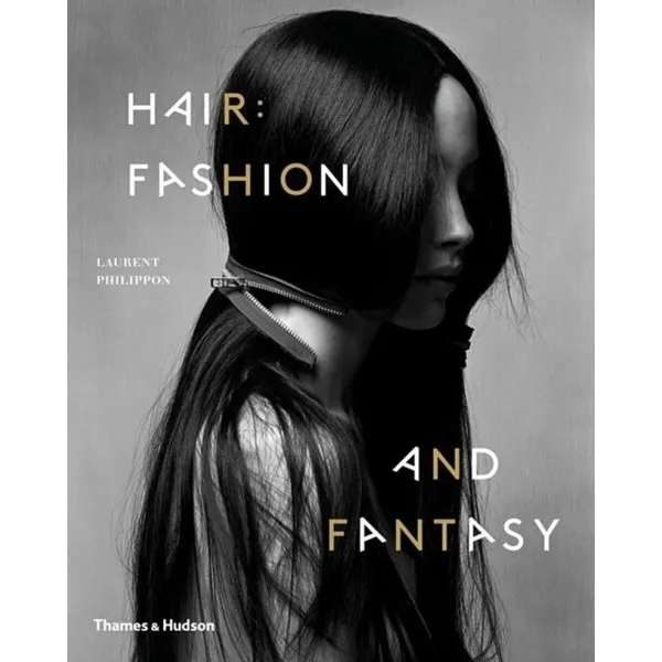 Hair: Fashion and Fantasy