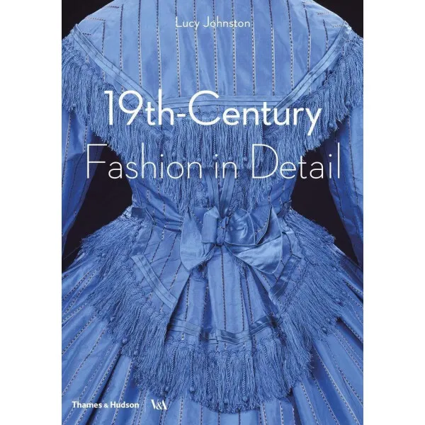 19th-Century Fashion in Detail